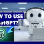 How to Start Using ChatGPT