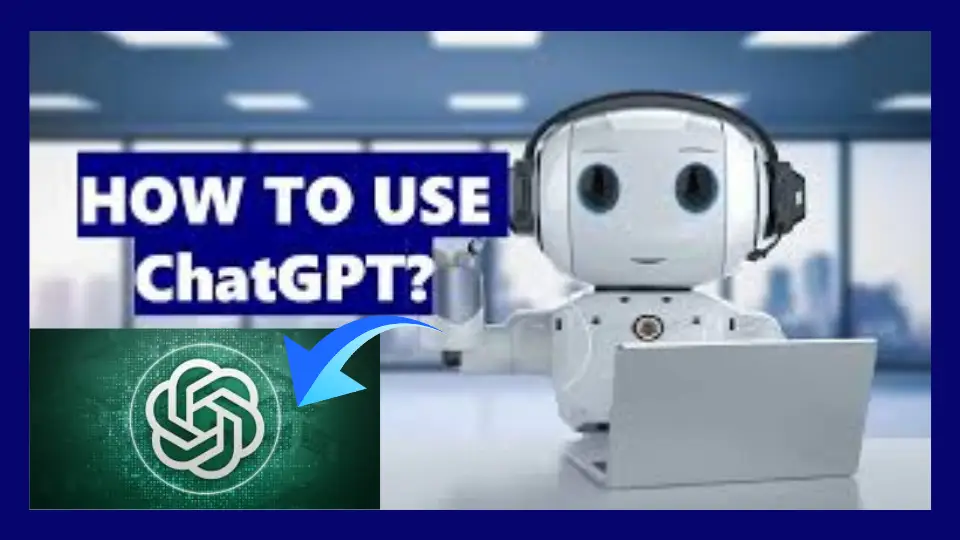 How to Start Using ChatGPT